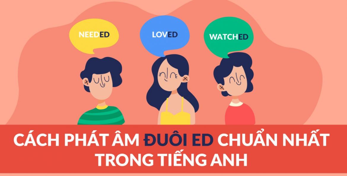 Cách phát âm ed và những mẹo hay bạn chưa biết